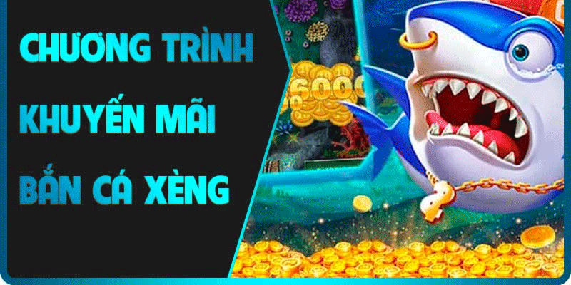 Chương trình khuyến mãi hấp dẫn tai Bancaxeng